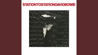 Station to Station 2016 Remaster [upl. by Morville]