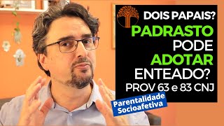 Parentalidade Socioafetiva  Provimento 63 e 83 CNJ na prática [upl. by Jefferson]