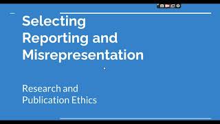 Selective Reporting and Misrepresentation of data Research and Publication ethics Phd coursework [upl. by Sholom]