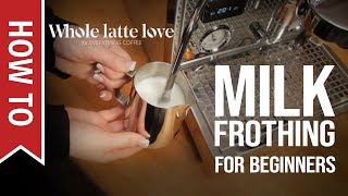 How To Milk Frothing for Beginners 5 Tips [upl. by Noremak]